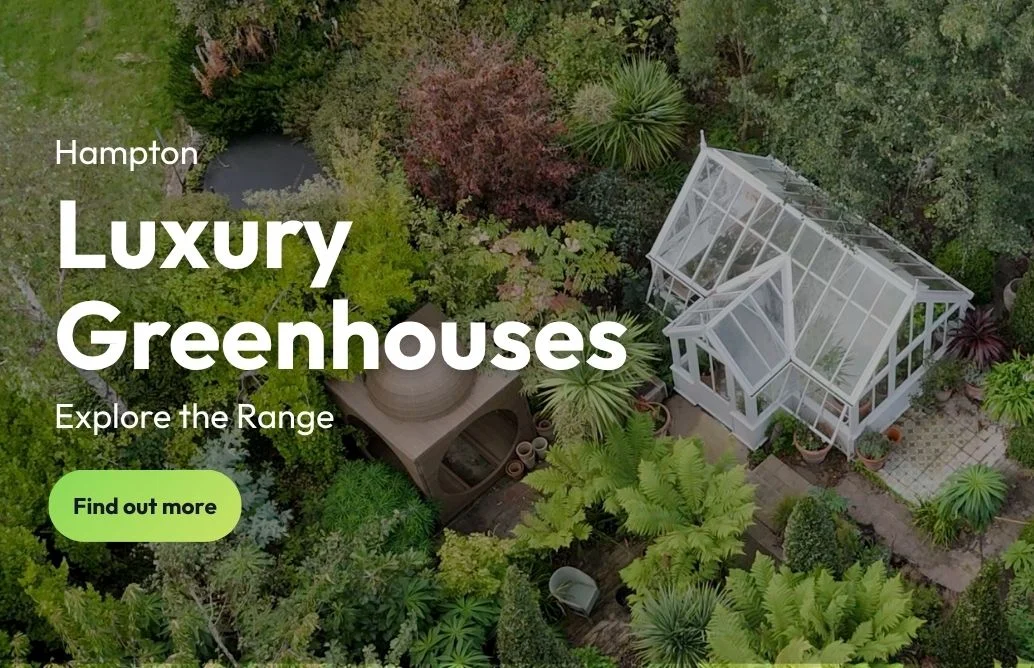 Hampton Luxury Greenhouses - New Product Launch